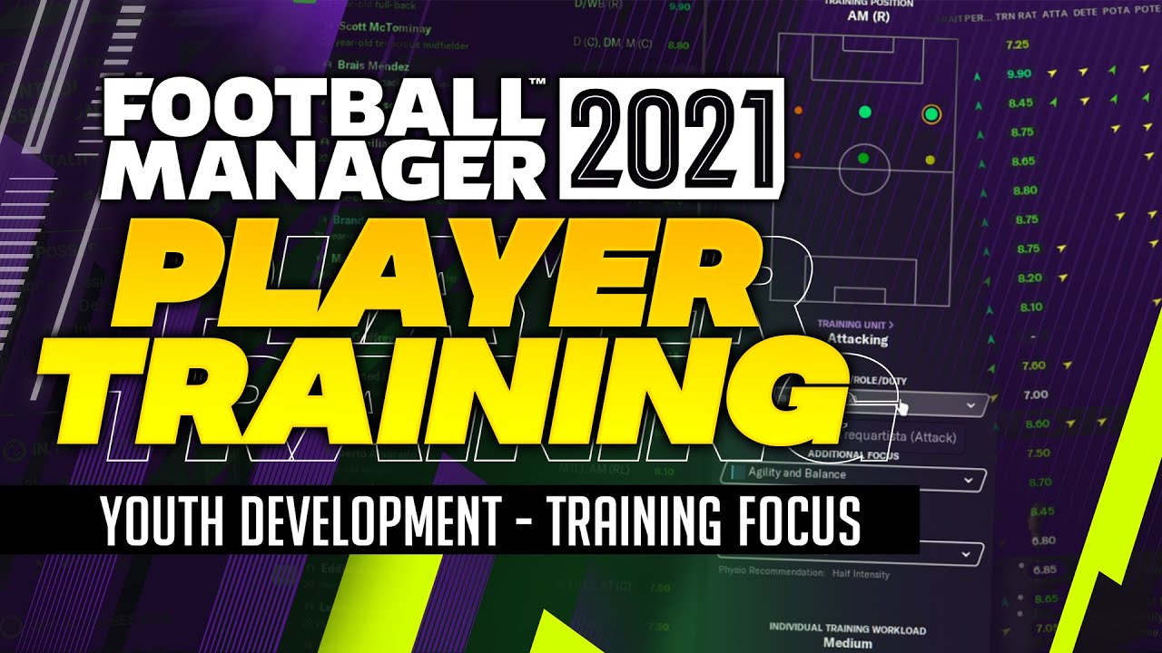 Football Manager 2021 - Playing Training Guide | Youth Development, Individual Training