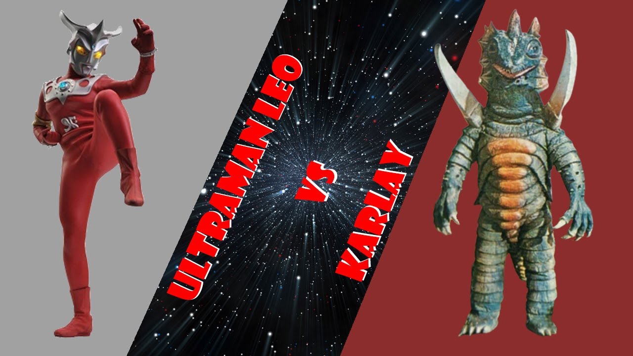 Ultraman Leo vs Karlay