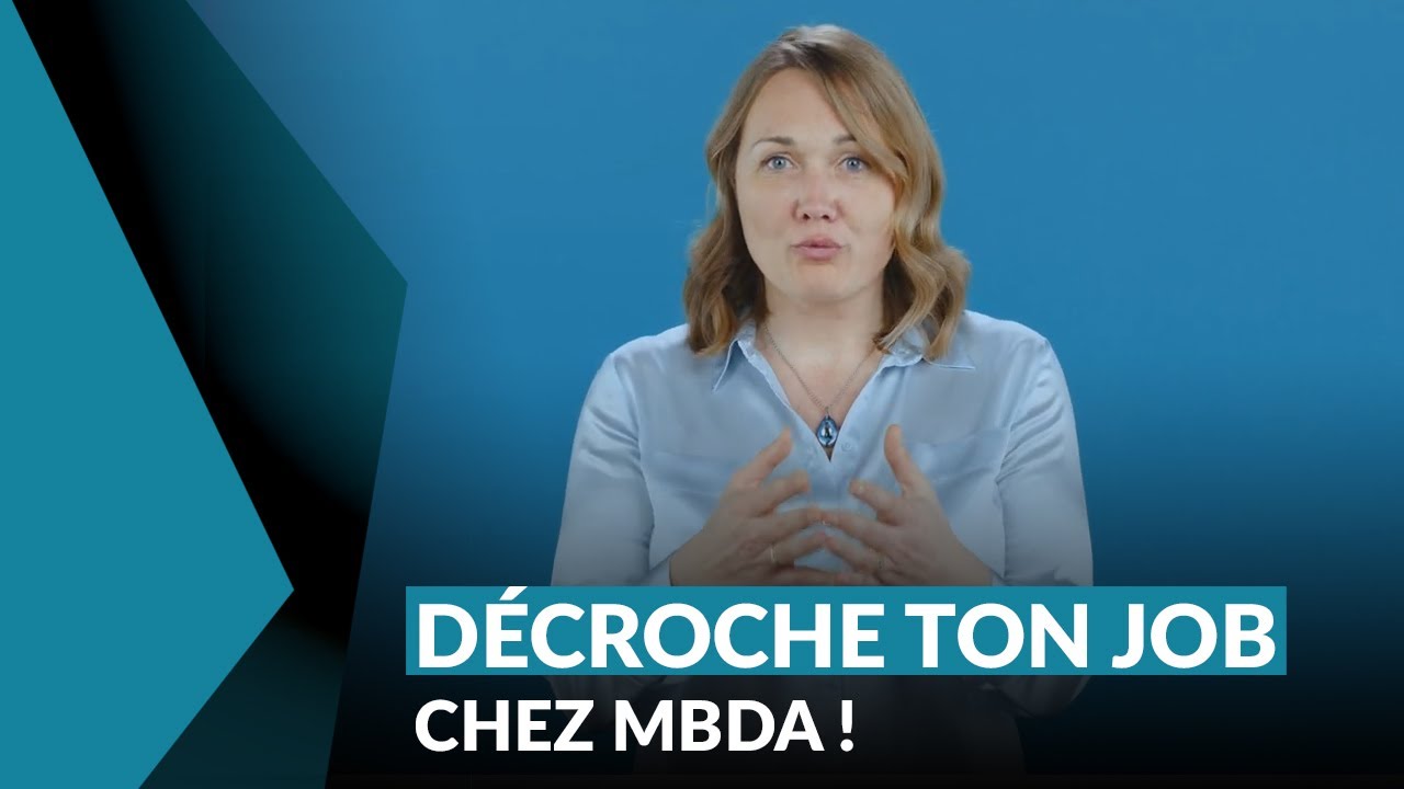 Du CV à l’entretien : réussir son recrutement chez MBDA