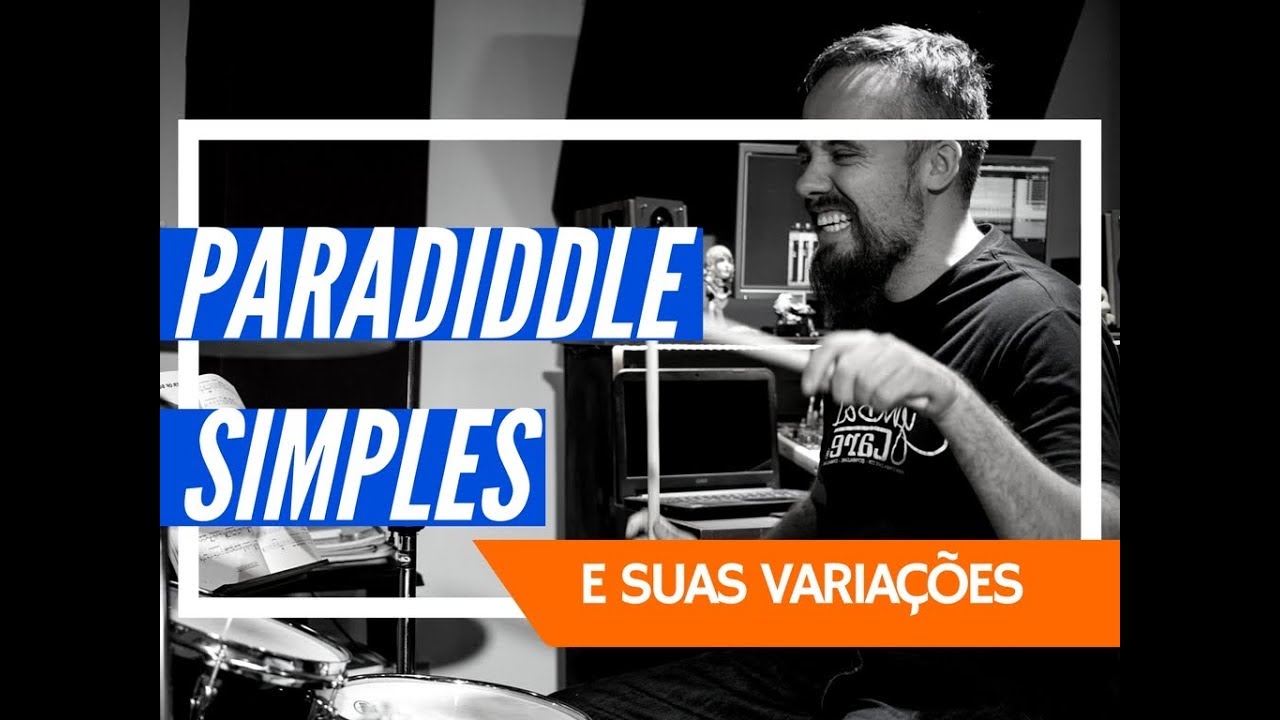 PARADIDDLE SIMPLES E SUAS VARIAÇÕES