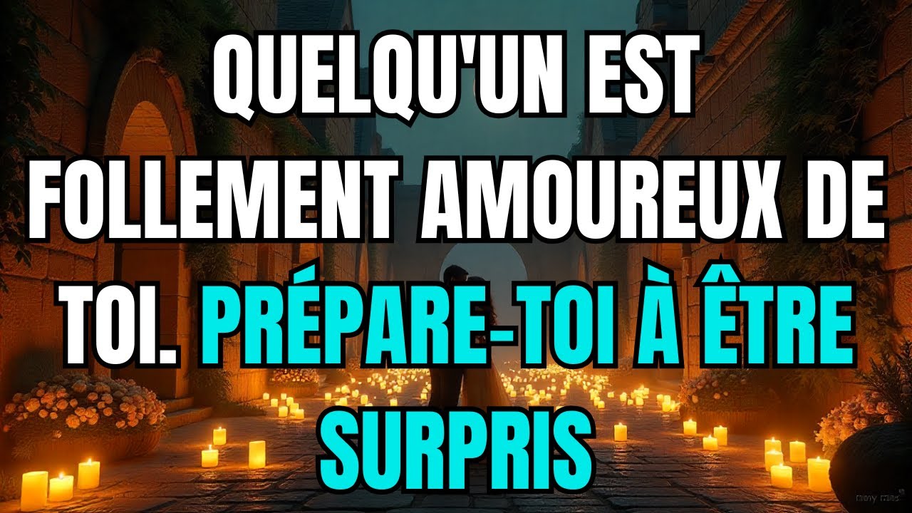 Les Anges Disent que Quelqu'un Est Follement Amoureux de Toi. Prépare-toi à être Surpris