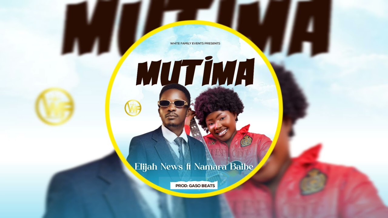 Mutima. Namara ft Elijah News (official audio)