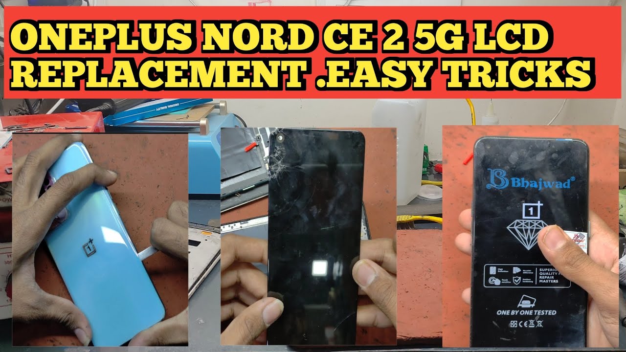 I Replaced the OnePlus Nord CE2 5G LCD
