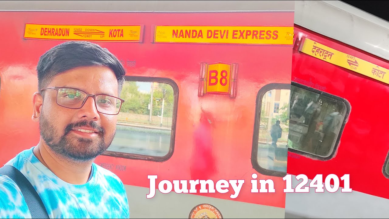 Nanda Devi Express | Kota to Haridwar | Journey in AC Superfast premium train | 12401