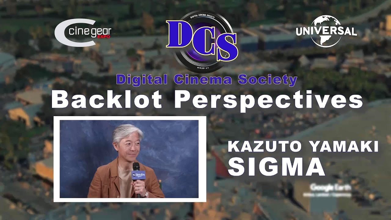 DCS @ Cine Gear 2025 - Kazuto Yamaki for SIGMA Aizu Primes
