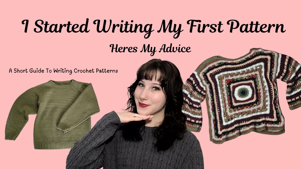 A Guide To Writing Crochet Patterns
