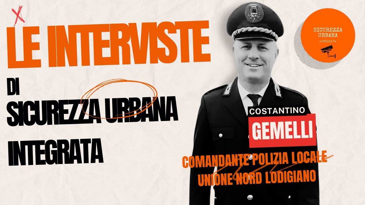 🎤LE INTERVISTE🎤 : Costantino Gemelli - Comandante Polizia Locale Unione Nord Lodigiano