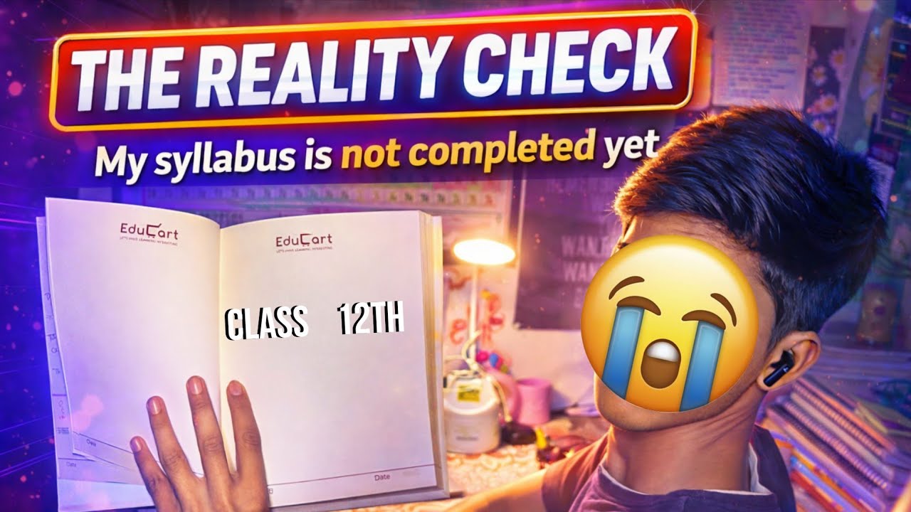 THE REALITY CHECK 🥵 SYLLABUS NOT COMPLETED YET 🥲 30 days left for exam ☠️ 