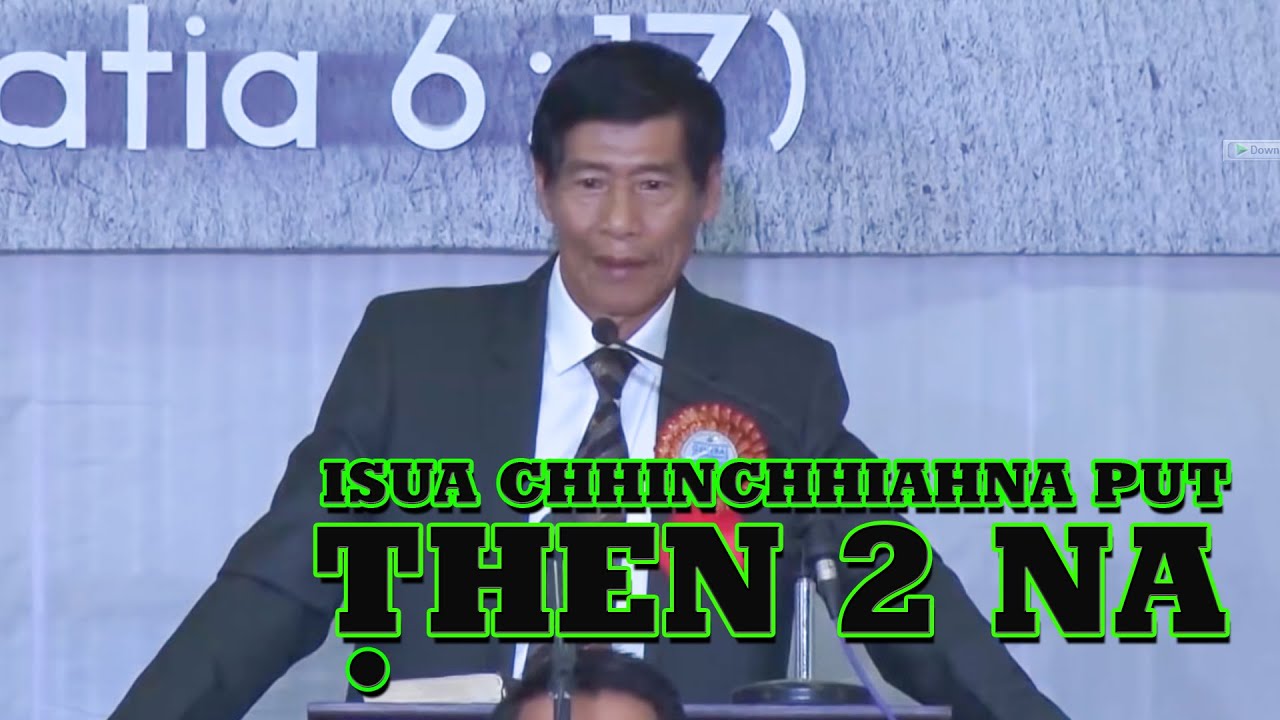 REV. VANLALZUATA SERMON | ISUA CHHINCHHIAHNA PUT 2