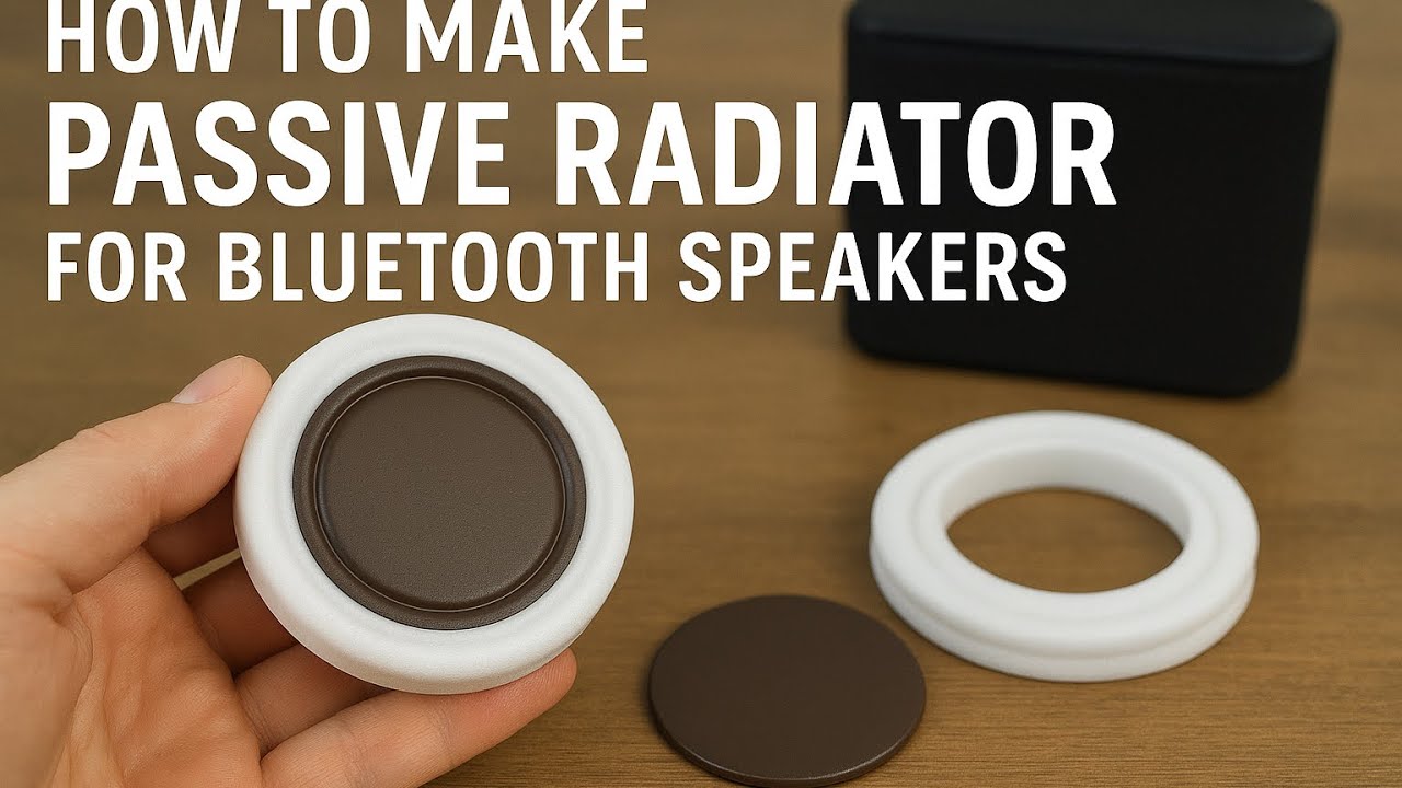How to Make Passive Radiator for Bluetooth Speakers | DIY