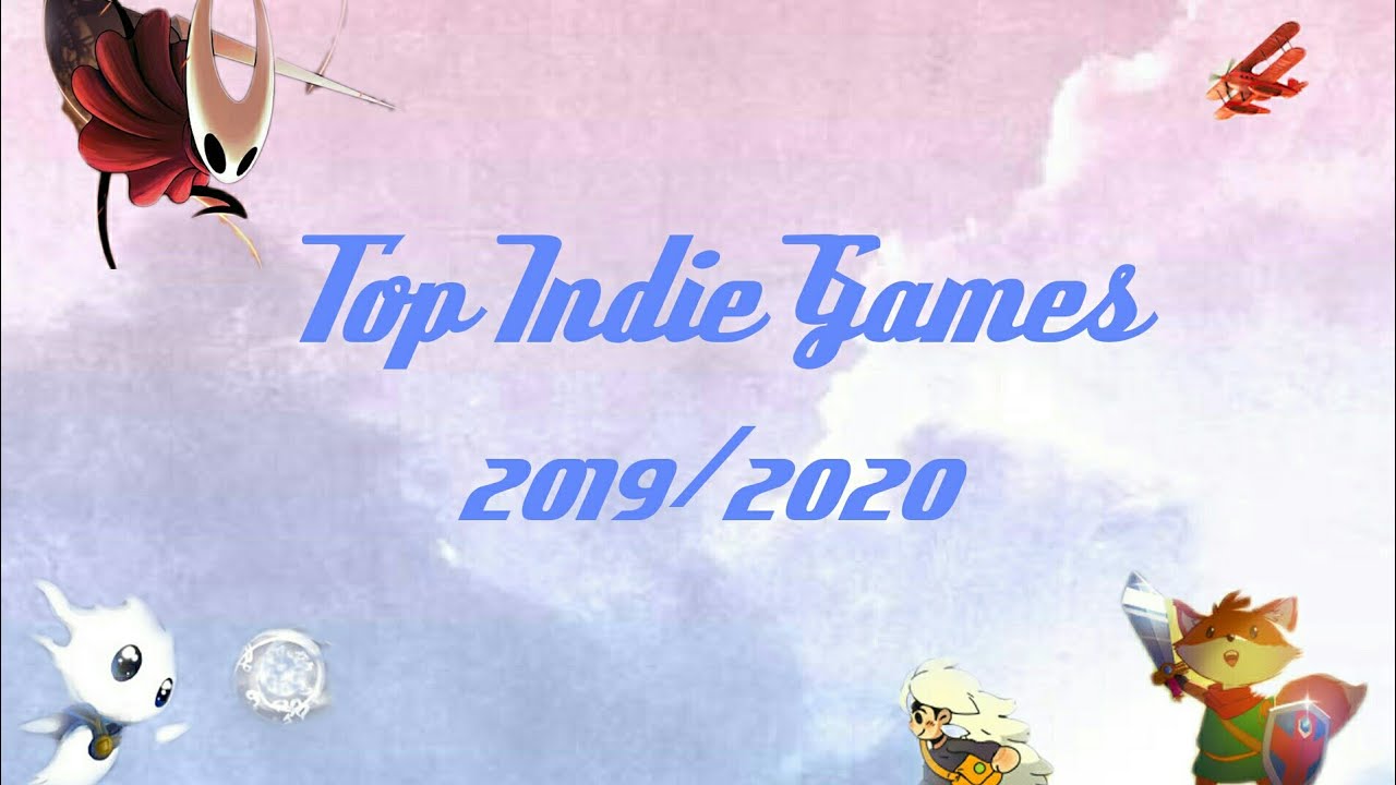 Top 10 indie games 2019/2020