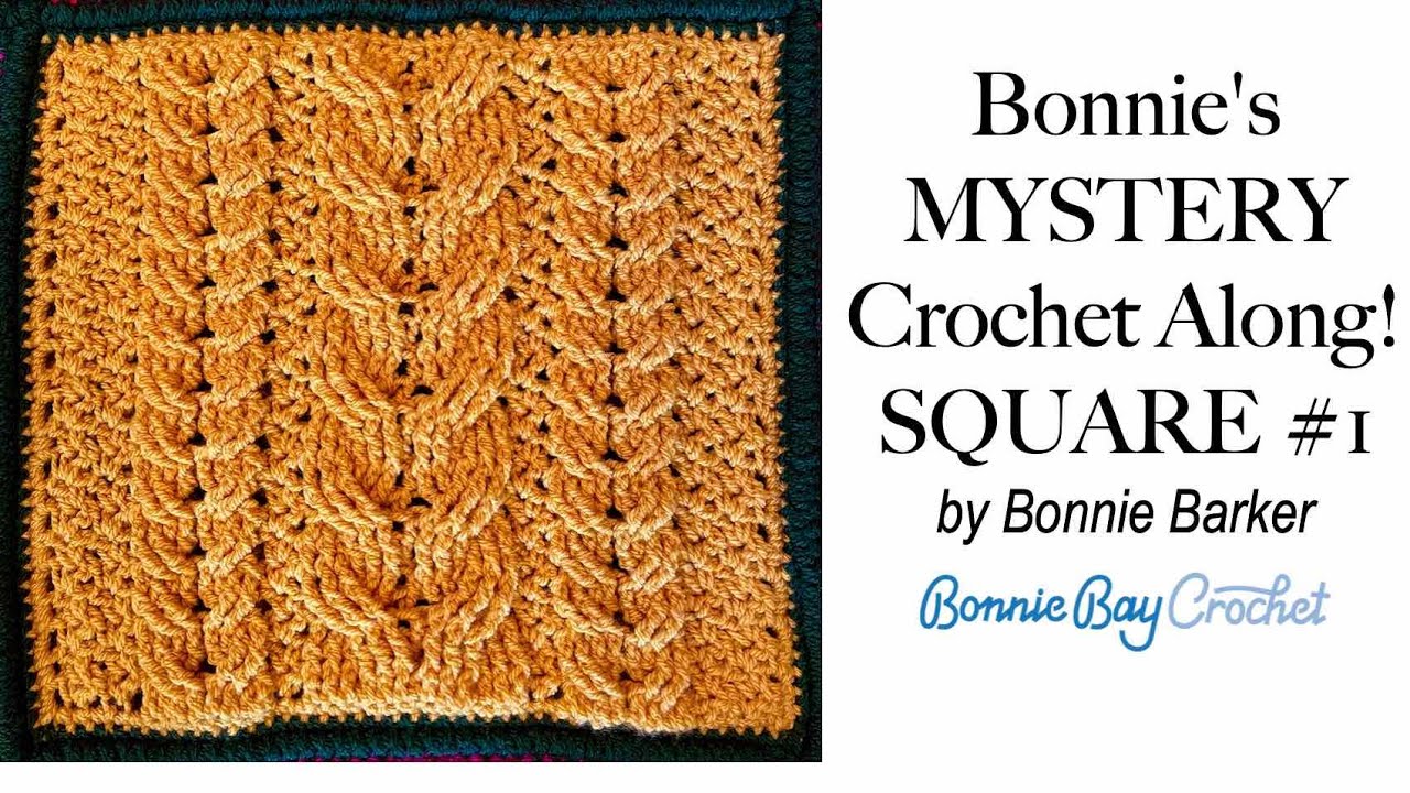 Bonnie's Mystery CAL: Square #1