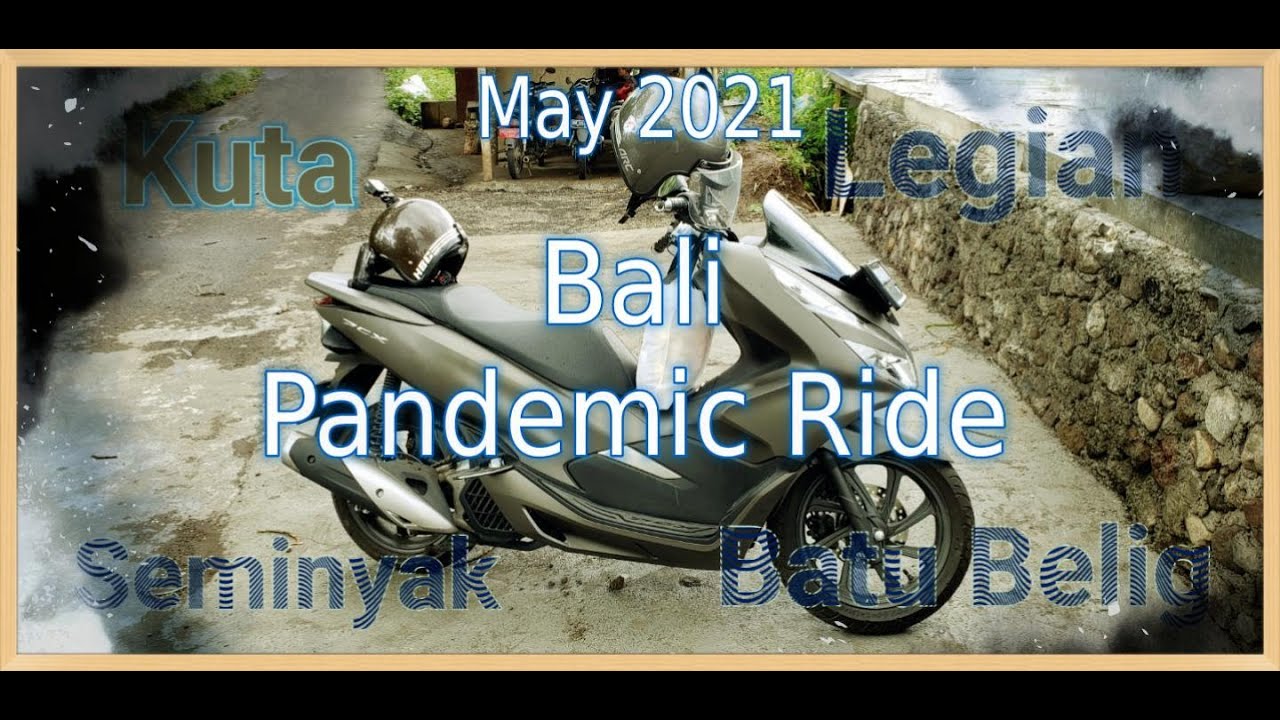 Riding Seminyak, Kuta, Legian, & Batu Belig - May 2021 [4K]