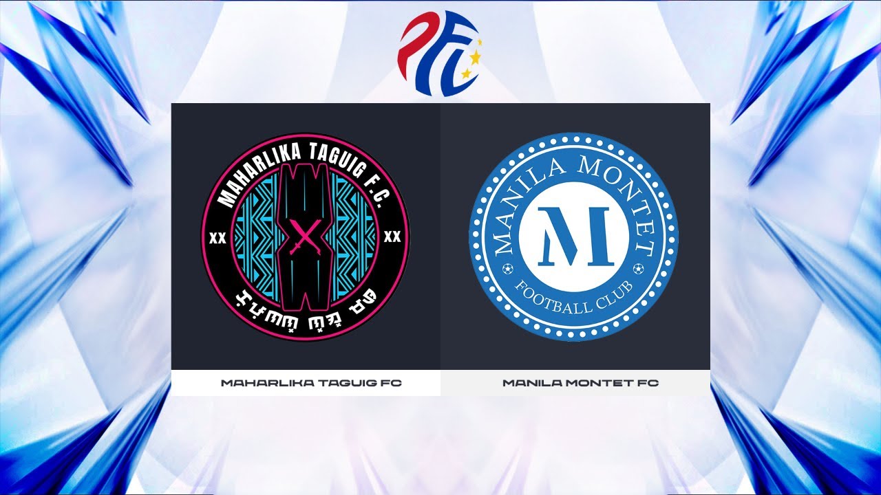 PFL Season 2024 - Maharlika Taguig vs. Manila Montet FC