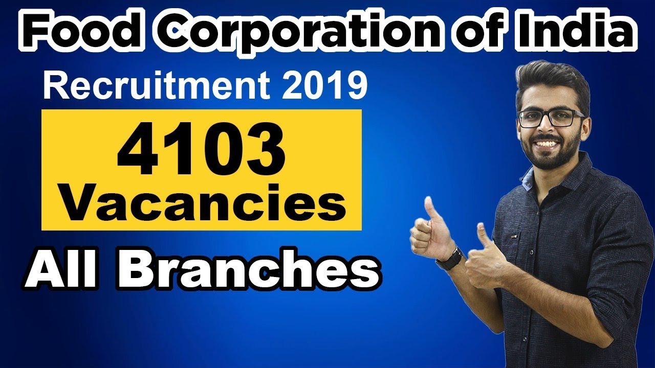 FCI Recruitment 2019 | 4103 VACANCIES | All Branches | Latest JOB Updates