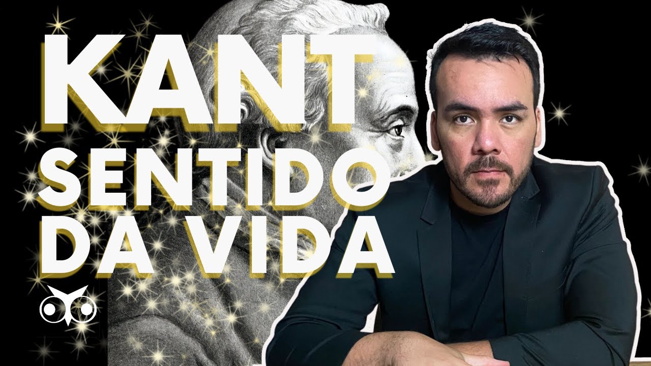 Kant e o sentido da vida