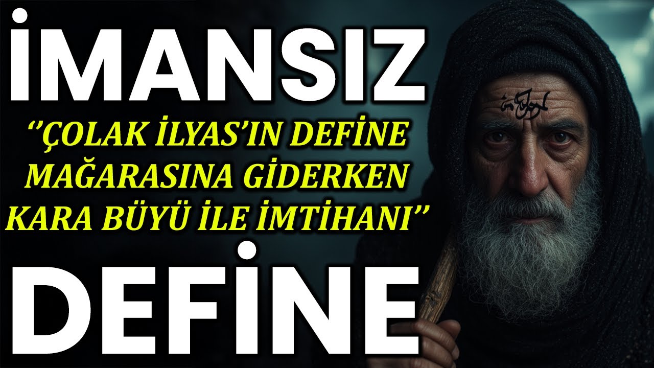 Çolak İlyas'ın Define Uğruna Lanet Yaşadığı Paranormal Hikaye
