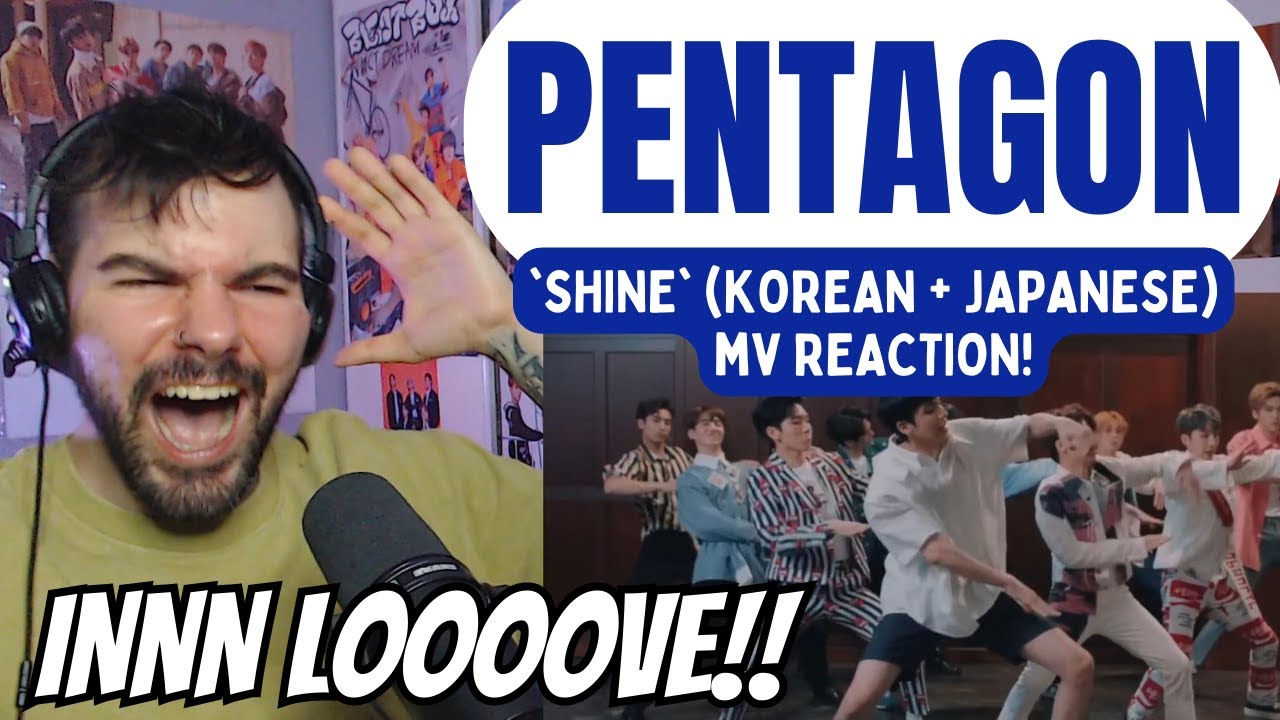PENTAGON - 'Shine' (Korean + Japanese) MV Reaction!