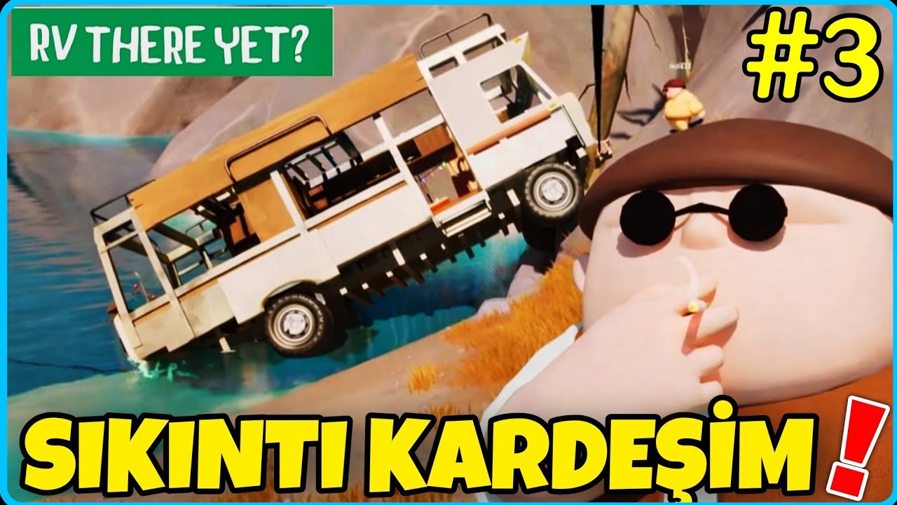BU KARAVAN BAŞIMIZA BELA🤦🏻HAYATIMDA EN ÇOK ZORLANDIĞIM OYUN OLABİLİR 😵‍💫 RV THERE YET?