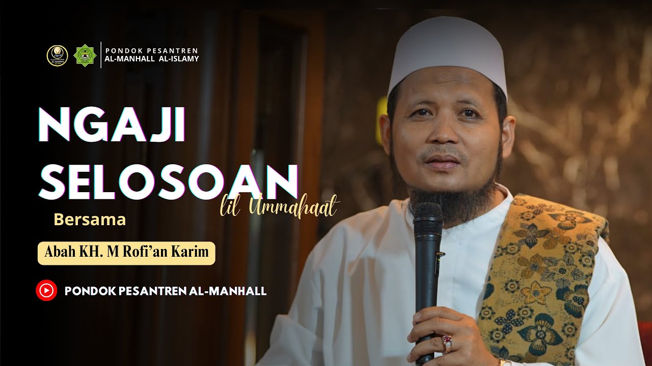 🔴LIVE | Ngaji Selosoan Sareng Abah KH. M. Rofian Karim 24/02/2026.
