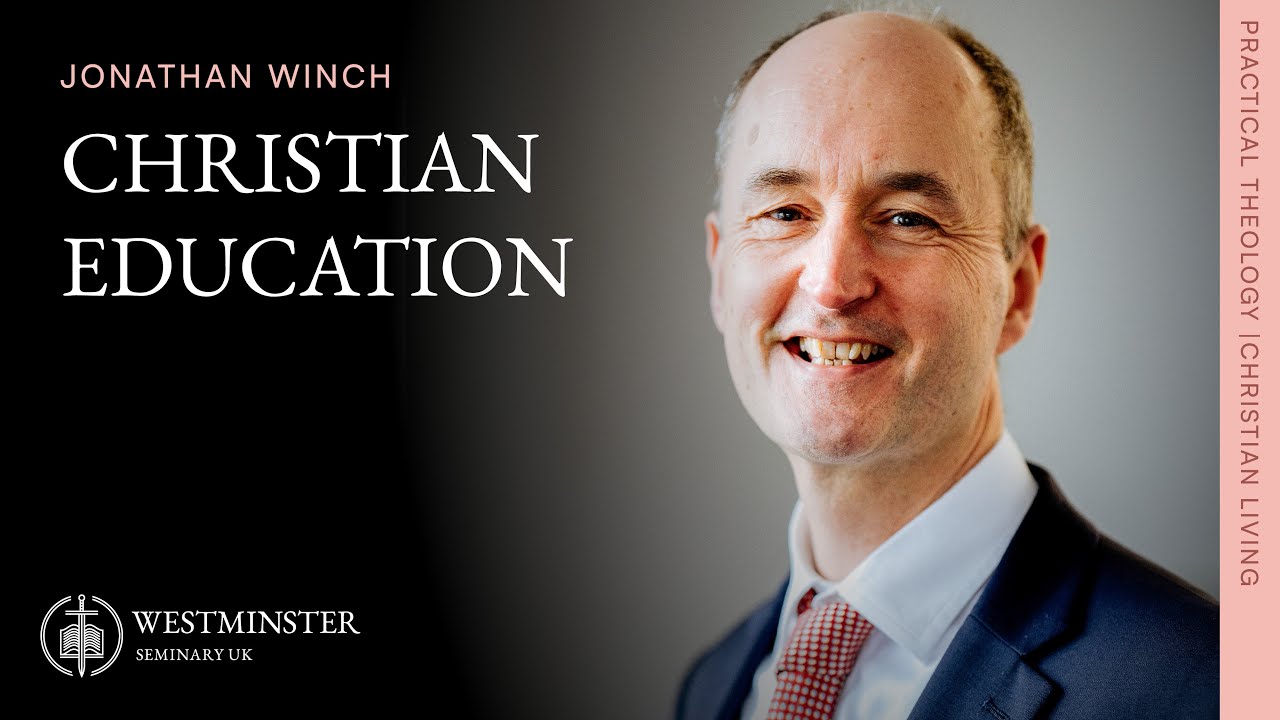 Christian Education | Jonathan Winch