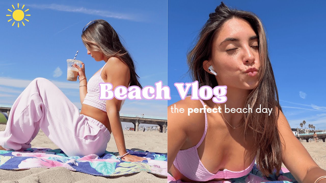the perfect beach day | beach vlog