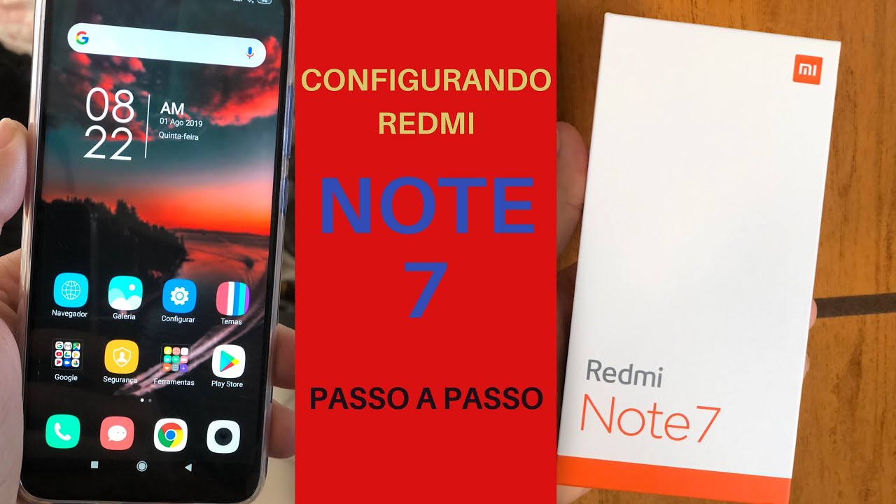 Configurando REDMI NOTE 7 passo a passo