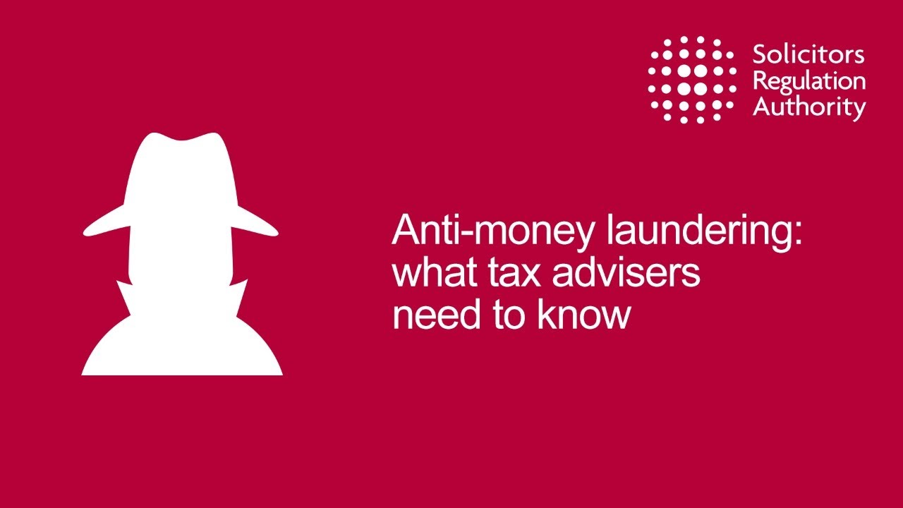 Anti-money laundering: what tax advisers need to know
