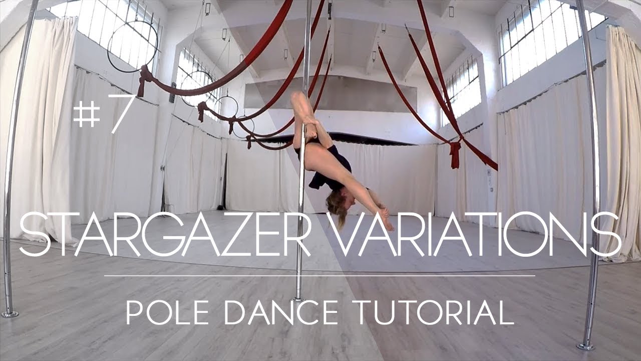 How To Pole Dance #7 SPIDER MONKEY and other Stargazer Variations Tutorial Beginner/Intermediate