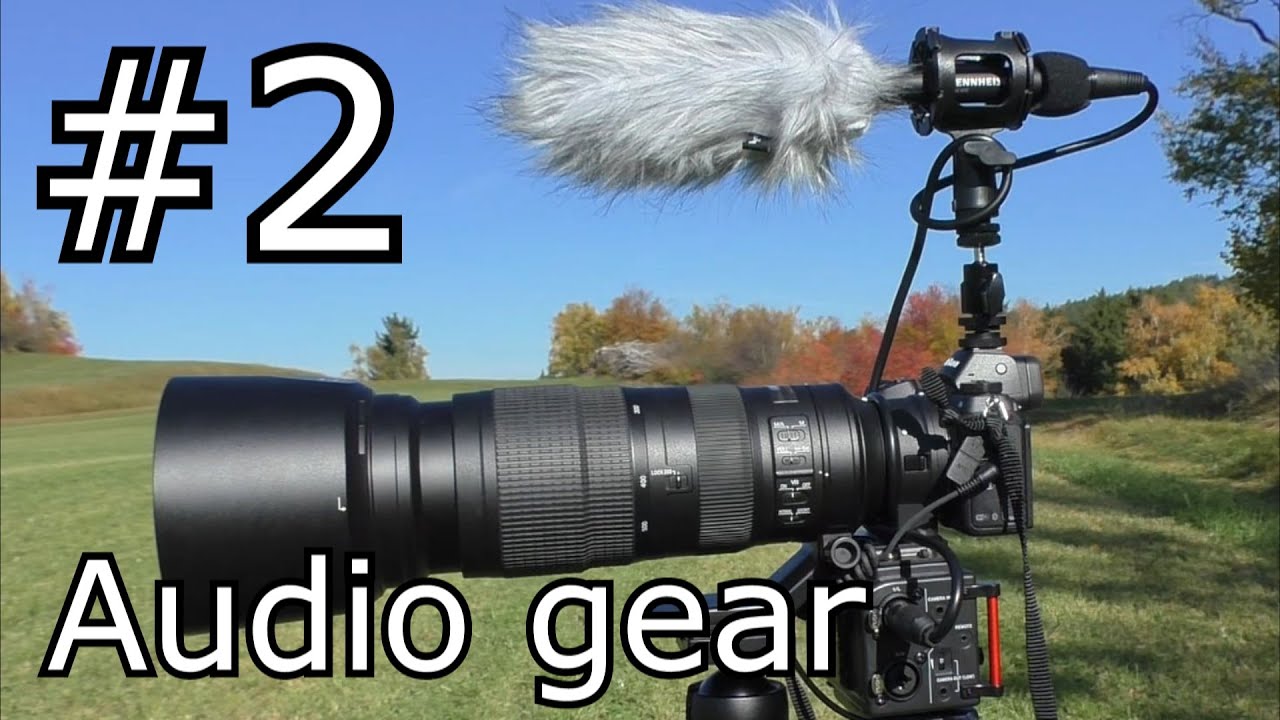 Microphone and Preamp Solutions for Nikon Z6- part 02 - Camera Gear For Wildlife Filming