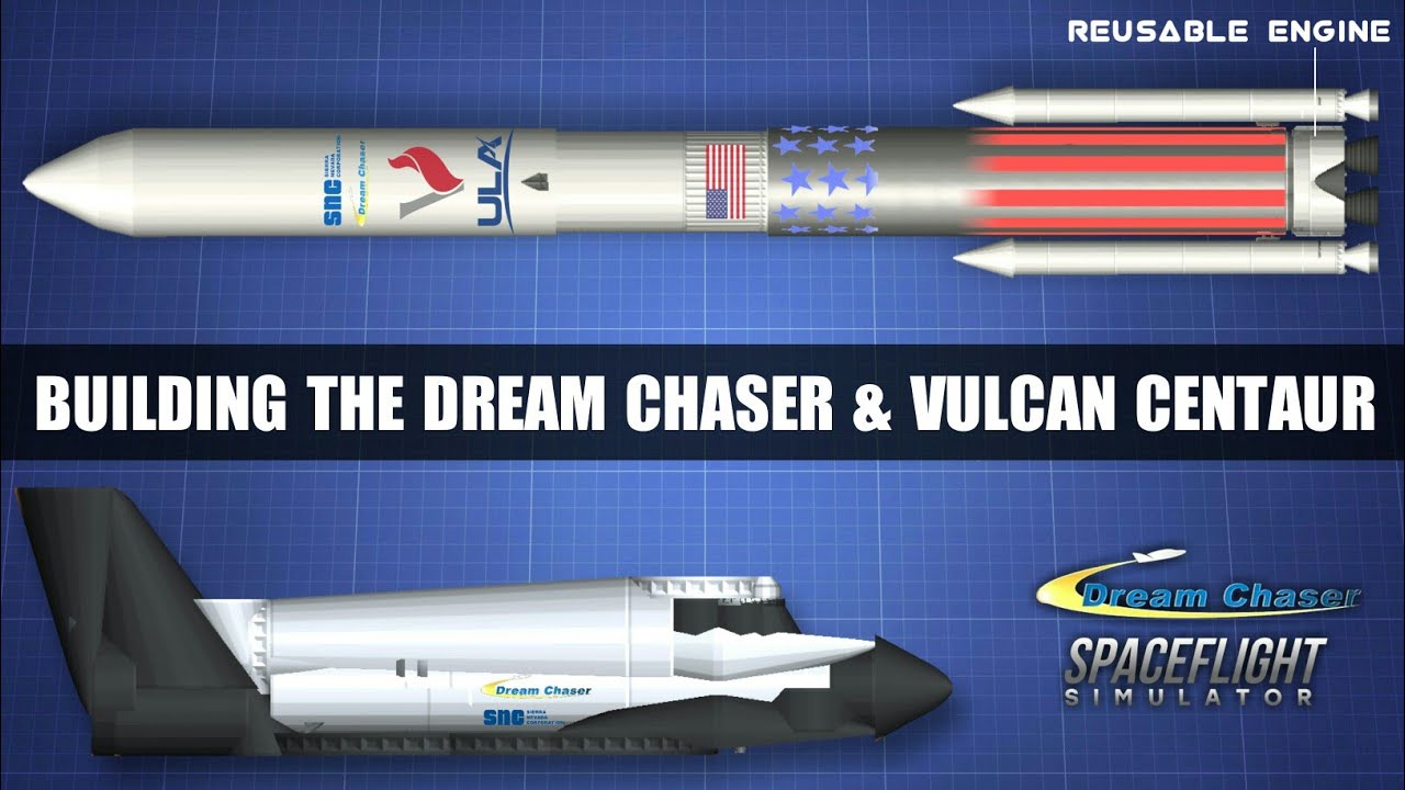 How To Build Dream Chaser Spacecraft In Spaceflight Simulator | Vulcan Centaur Rocket