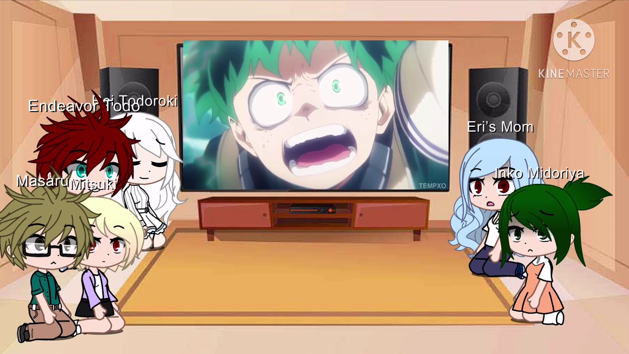 MHA Parents (Plus Eri’s Mom) React To Eri + Deku VS Overhaul
