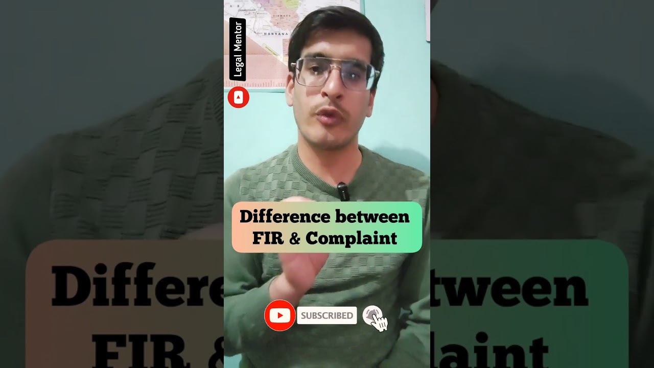 Difference between FIR & Complaint