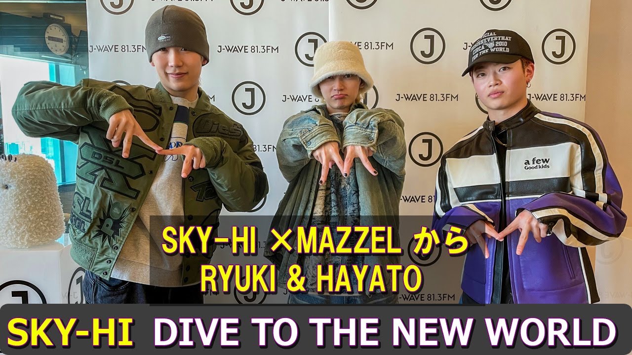 SKYHI × MAZZEL RYUKI & HAYATO ！ DIVE TO THE NEW WORLD 2025.04.12