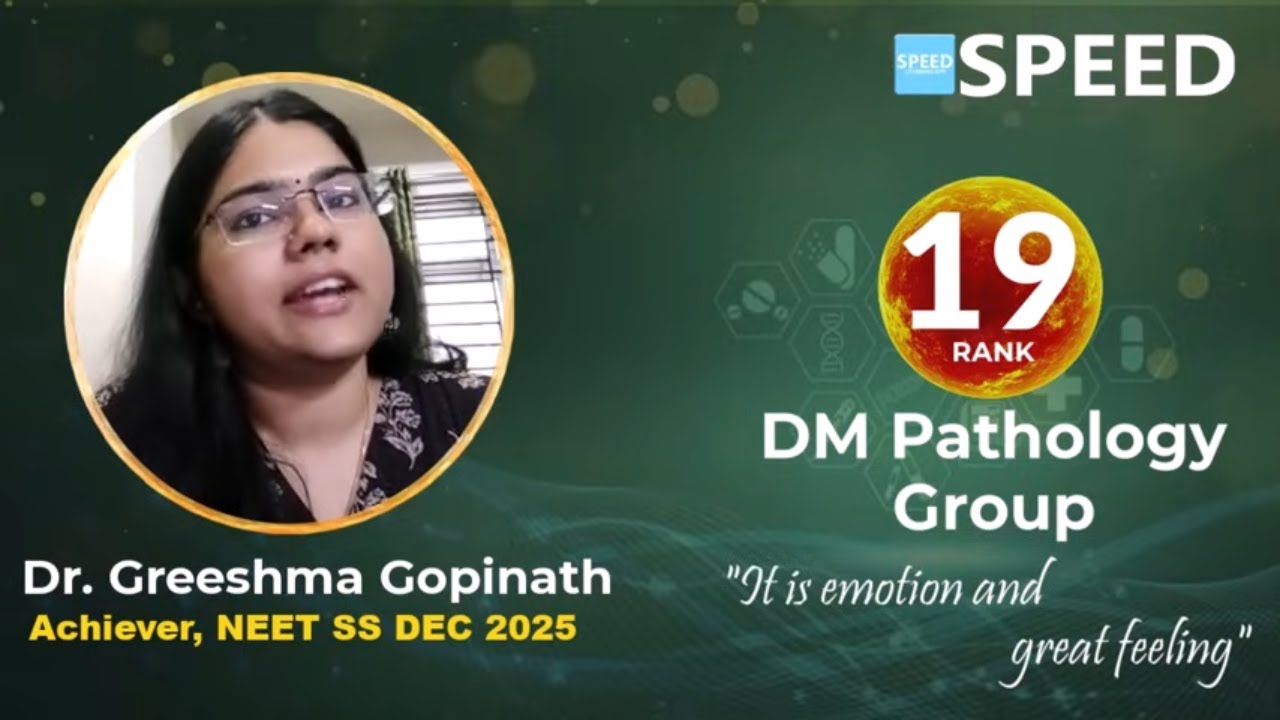 NEET SS DEC 2025 Rank 19 | Dr.Greeshma Gopinath| DM Pathology Group| SPEED