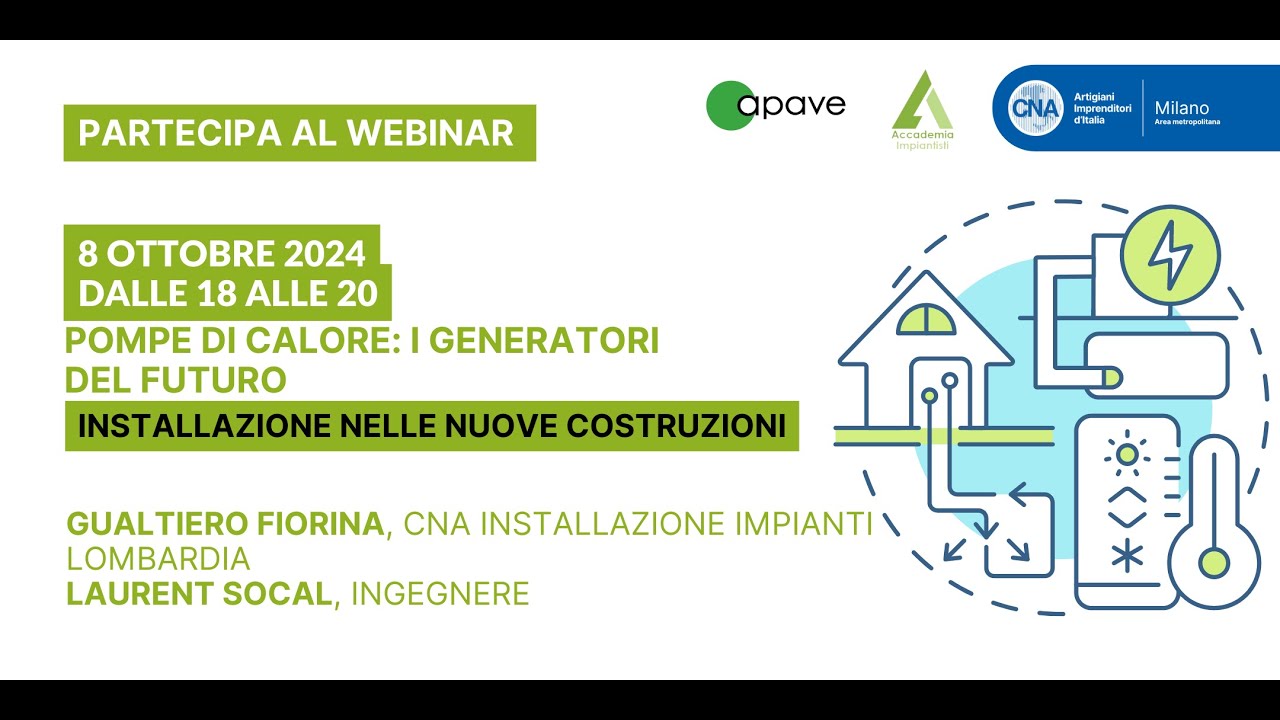Pompe di calore: i generatori del futuro - Installazione nelle nuove costruzioni 08/10/2024