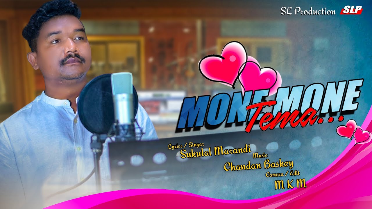 Mone Mone Tema || New Santali Full Video Song 2022 || Sukulal Marandi || Chandan Baskey