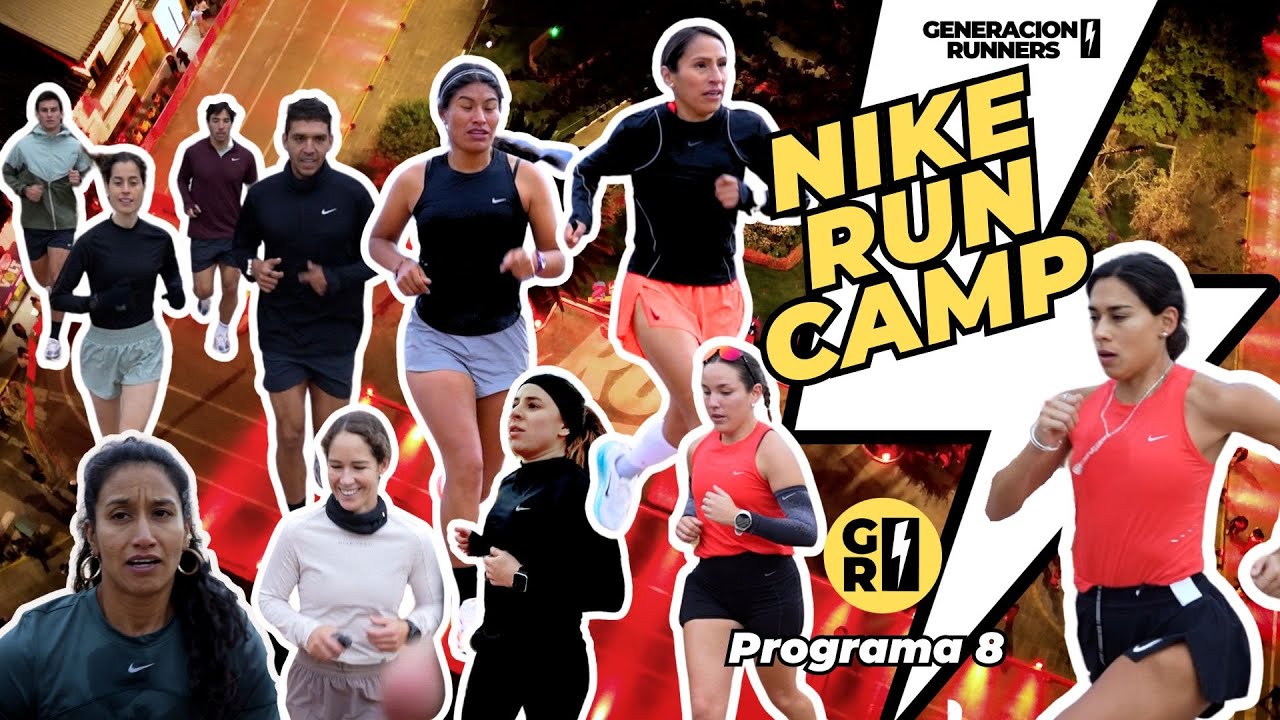 NIKE RUN CAMP - GENERACION RUNNERS 2025