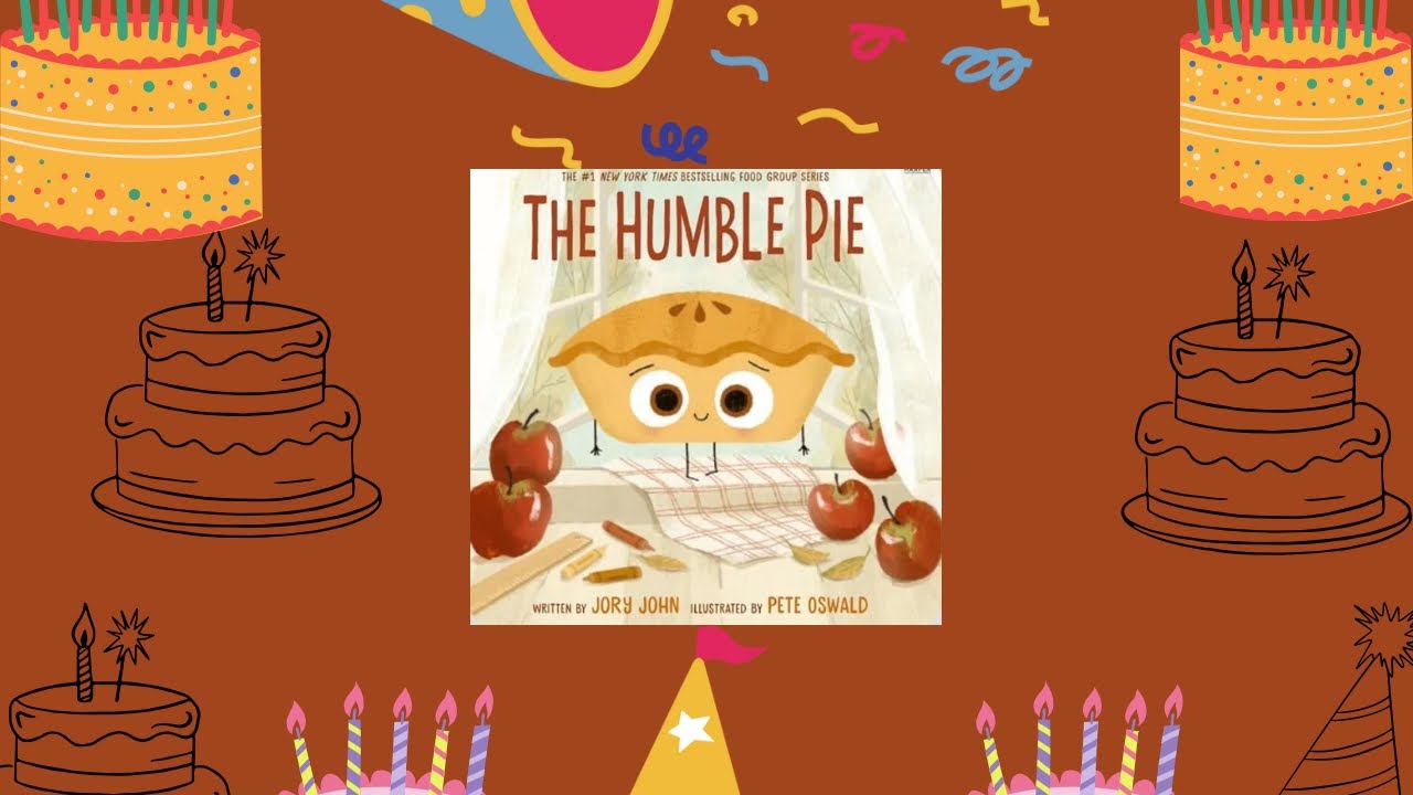 THE HUMBLE PIE-READ ALOUD