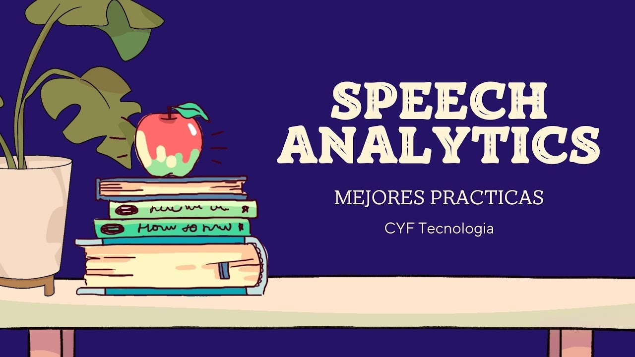 15 Mejores Prácticas del Speech Analytics