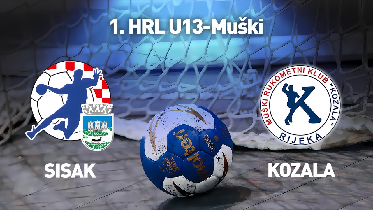 RK Sisak vs RK Kozala | 1. HRL U13-Muški (Završnica Skupina D)