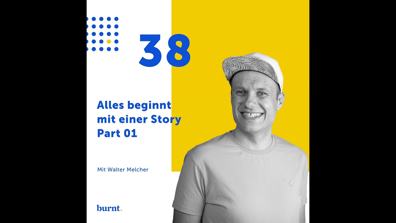Alles beginnt mit einer Story - Part 01
