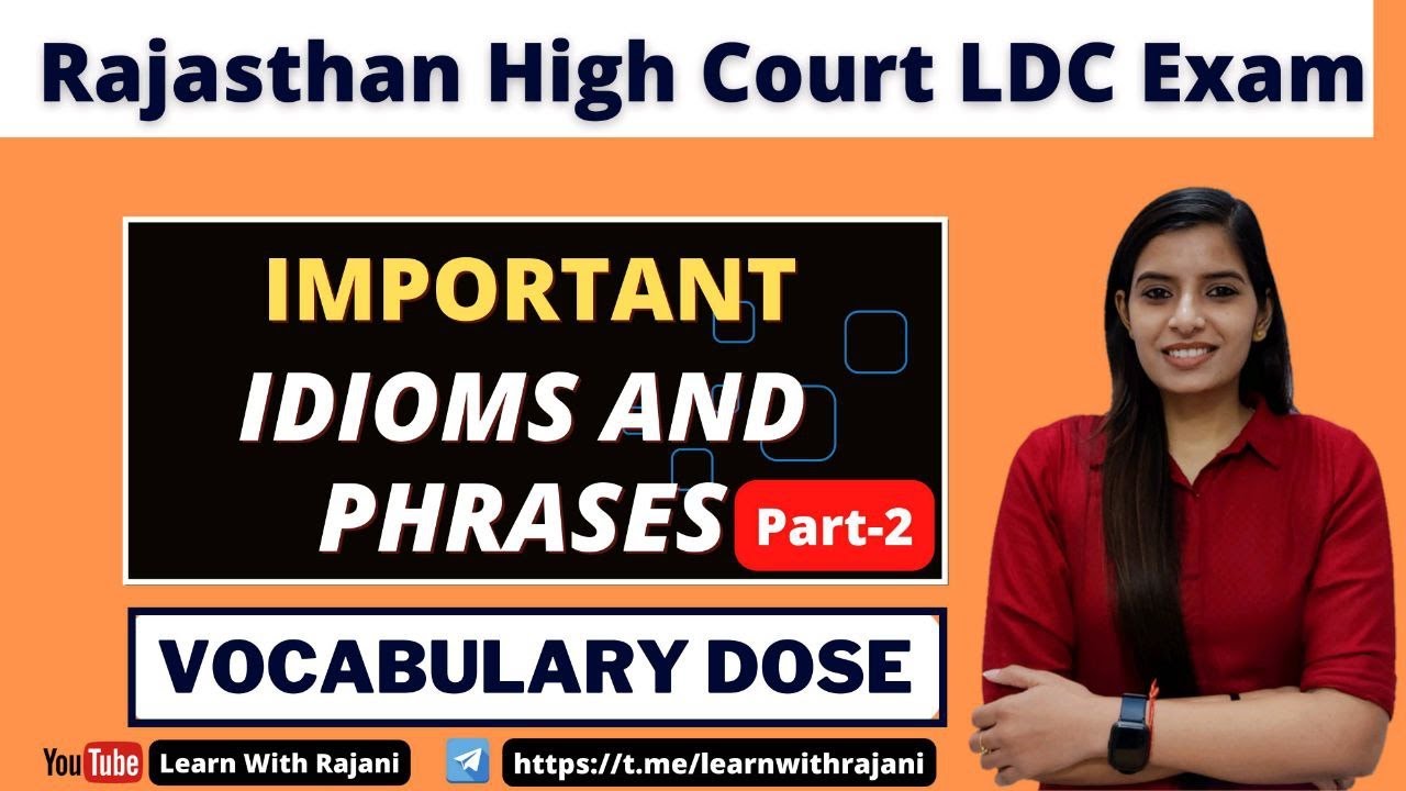 Idioms & Phrase || Part - 2 || High Court LDC || Learn With Rajani ||