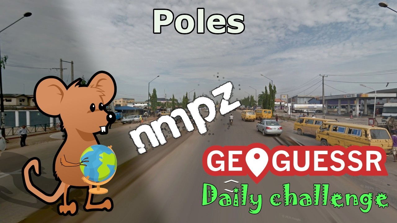 Geoguessr Daily Challenge - NMPZ - I Keep Waffling On About These Poles