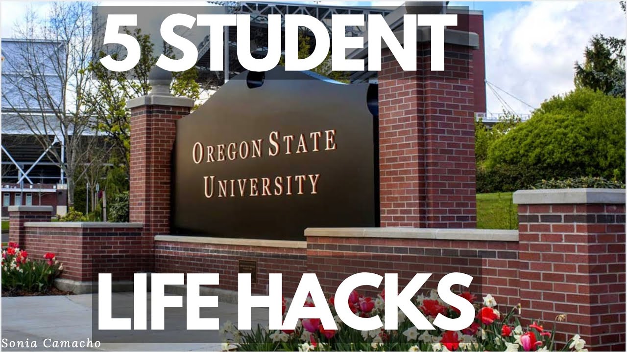 5 STUDENT LIFE HACKS | OREGON STATE UNIVERSITY | COLLEGE TIPS