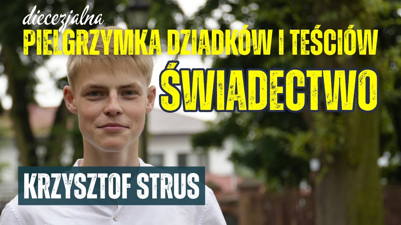 Krzysztof Strus - ŚWIADECTWO - Diecezjalna Pielgrzymka Dziadków i Teściów do Parczewa - 27.07.2025