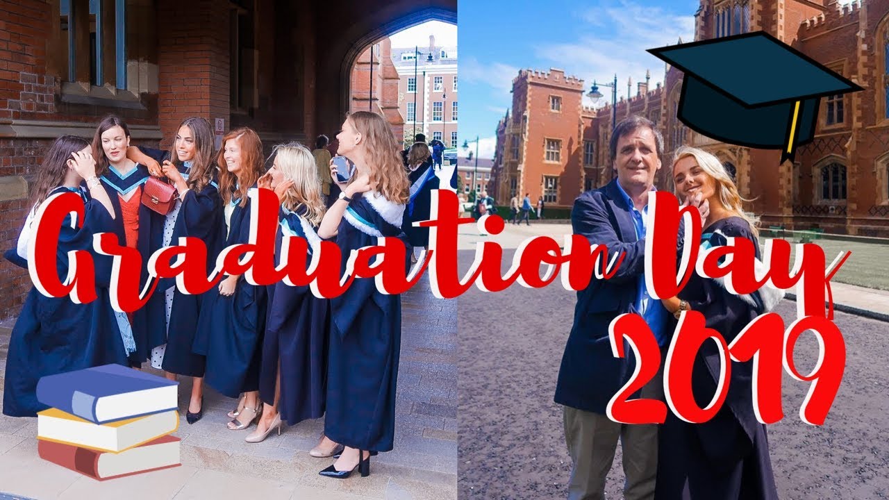 MY GRADUATION VLOG | QUEEN'S UNIVERSITY BELFAST GRADUATION 2019