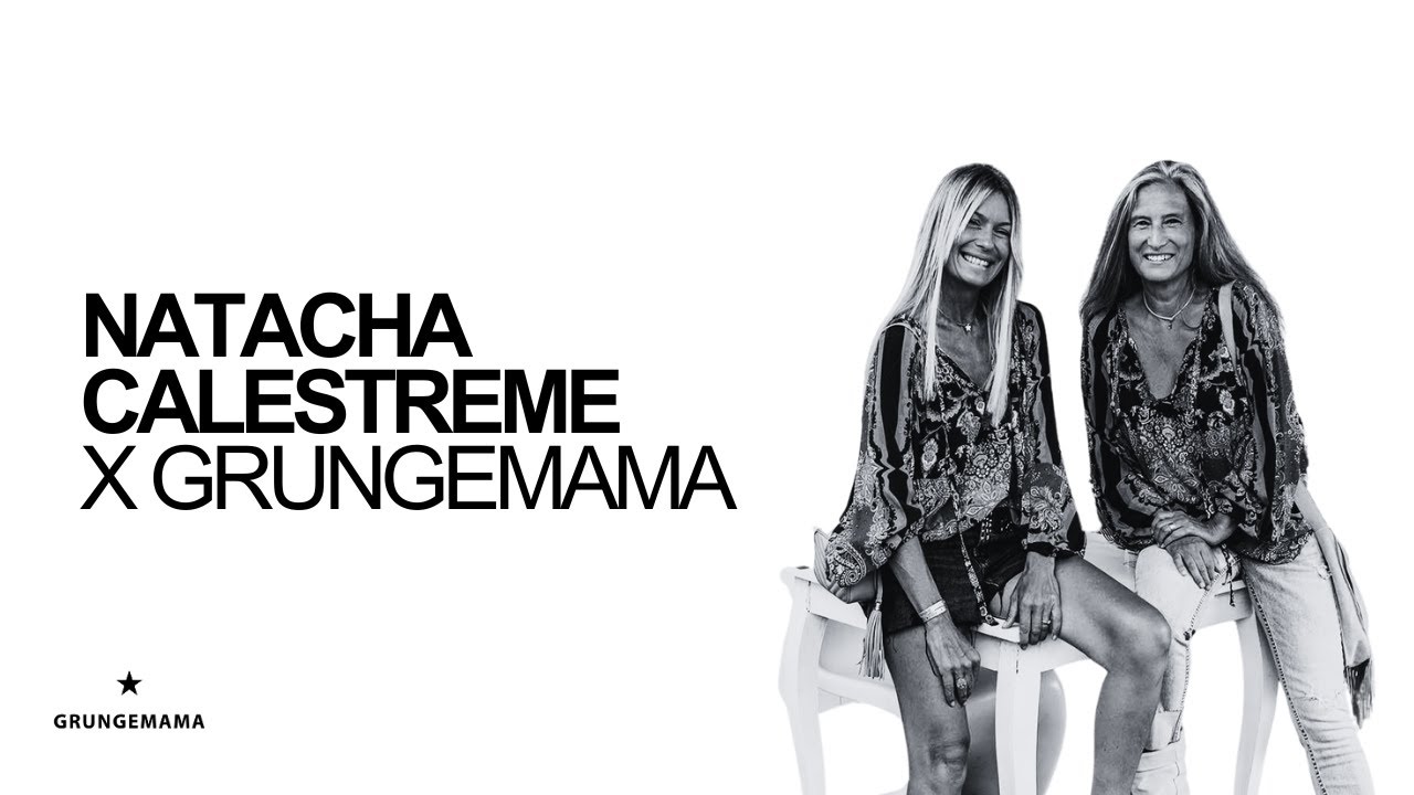 NATACHA CALESTREME x GRUNGEMAMA