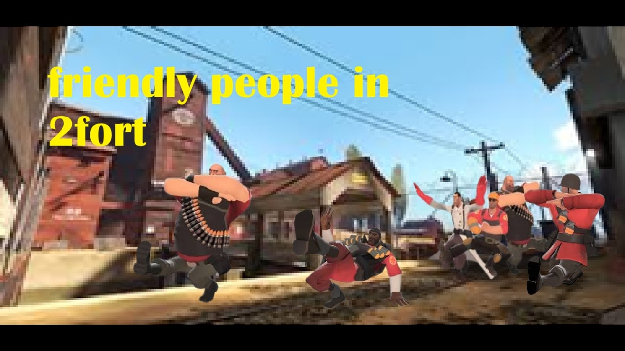 friendly people in 2 fort