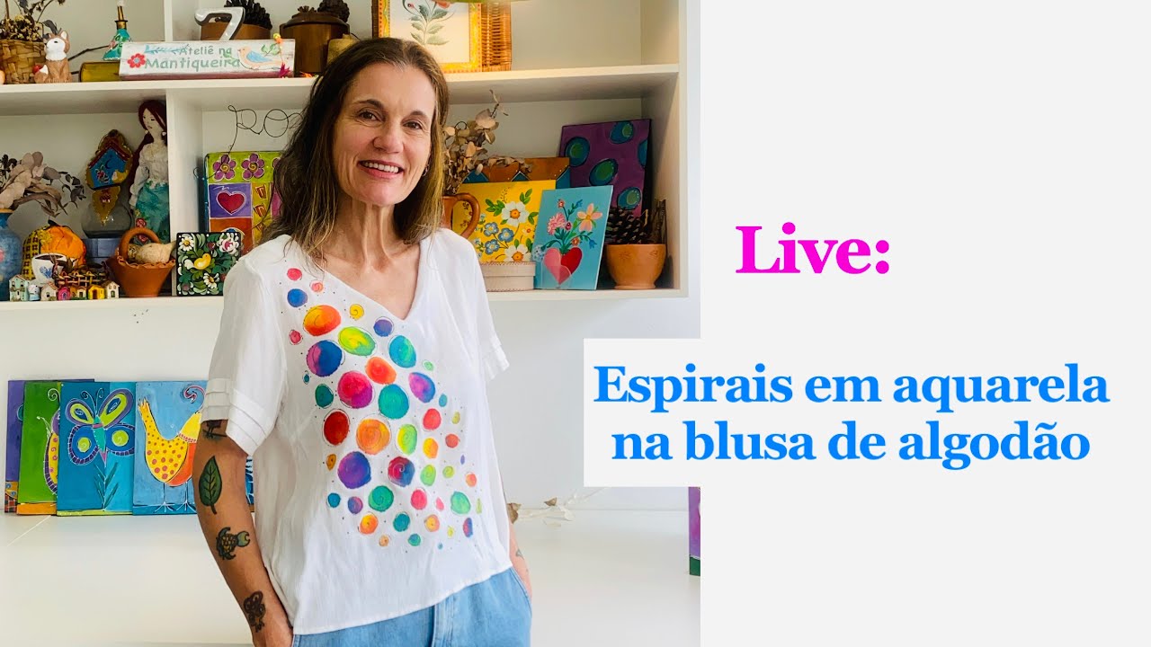 LIVE: Espirais em Aquarela na Blusa de Algodão